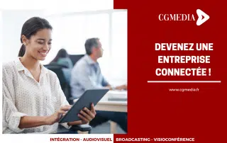 Devenez une entreprise connectée